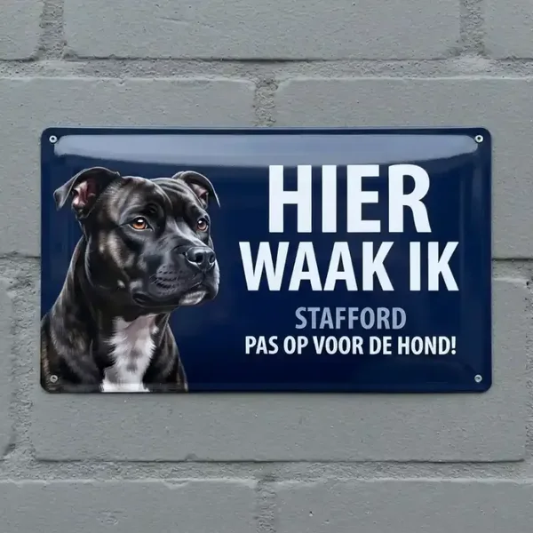 Metalen Waarschuwingsbord Stafford - Hier Waak Ik