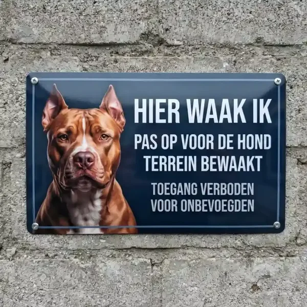 Metalen waarschuwingsbord Pitbull - Hier waak ik