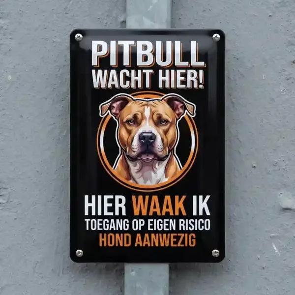 Metalen Waarschuwingsbord Pitbull Wacht Hier
