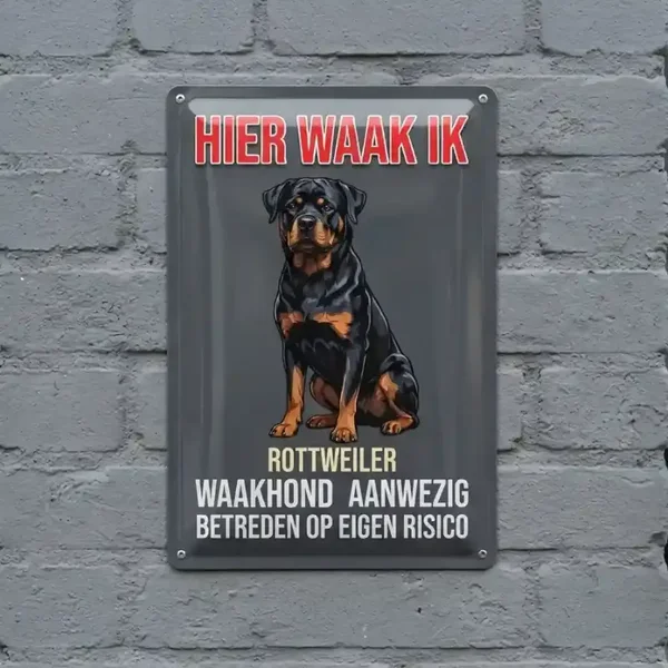Metalen Waarschuwingsbord Rottweiler - Hier Waak Ik