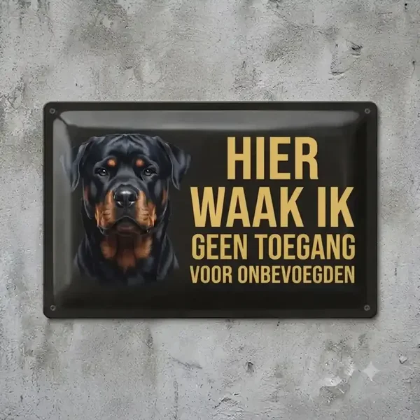 Metalen Bord Rottweiler - Hier Waak Ik