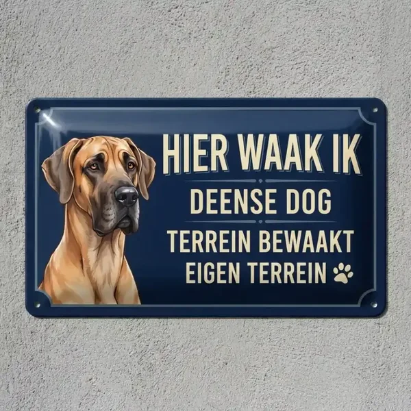 Metalen waarschuwingsbord Hier Waak Ik - Deense Dog