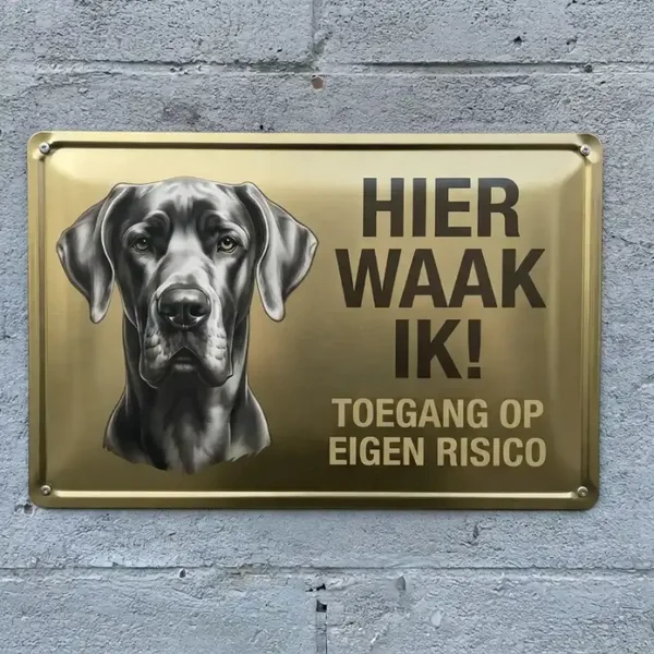 Waarschuwingsbord Duitse Dog - Hier Waak Ik - Vol Metaal