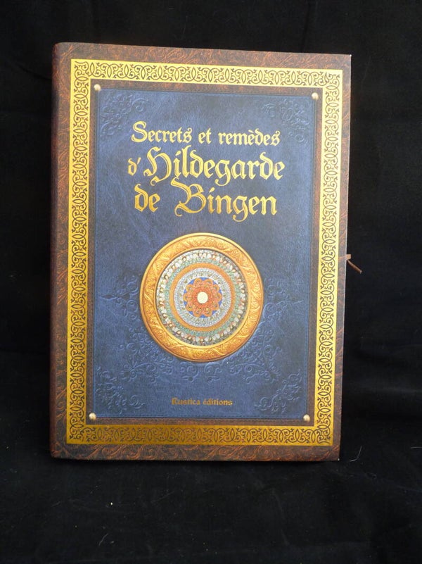 Hildegarde de Bingen secrets et remedes