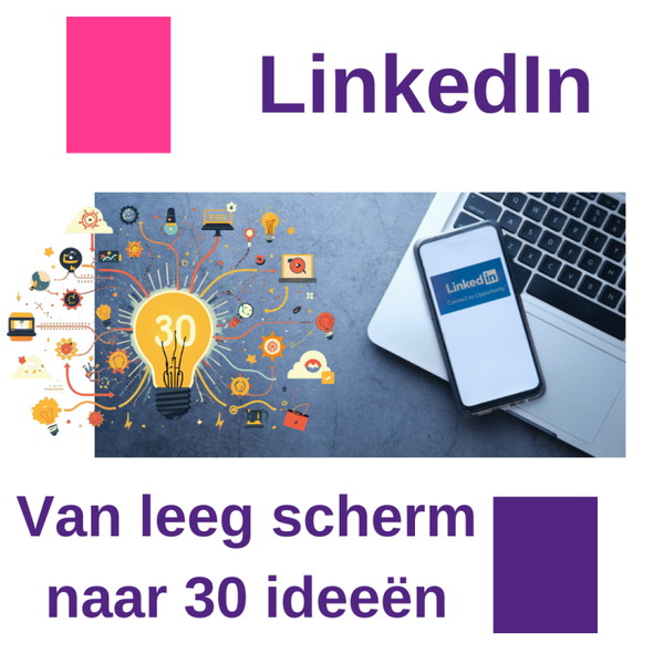 Van leeg scherm naar 30 ideeën