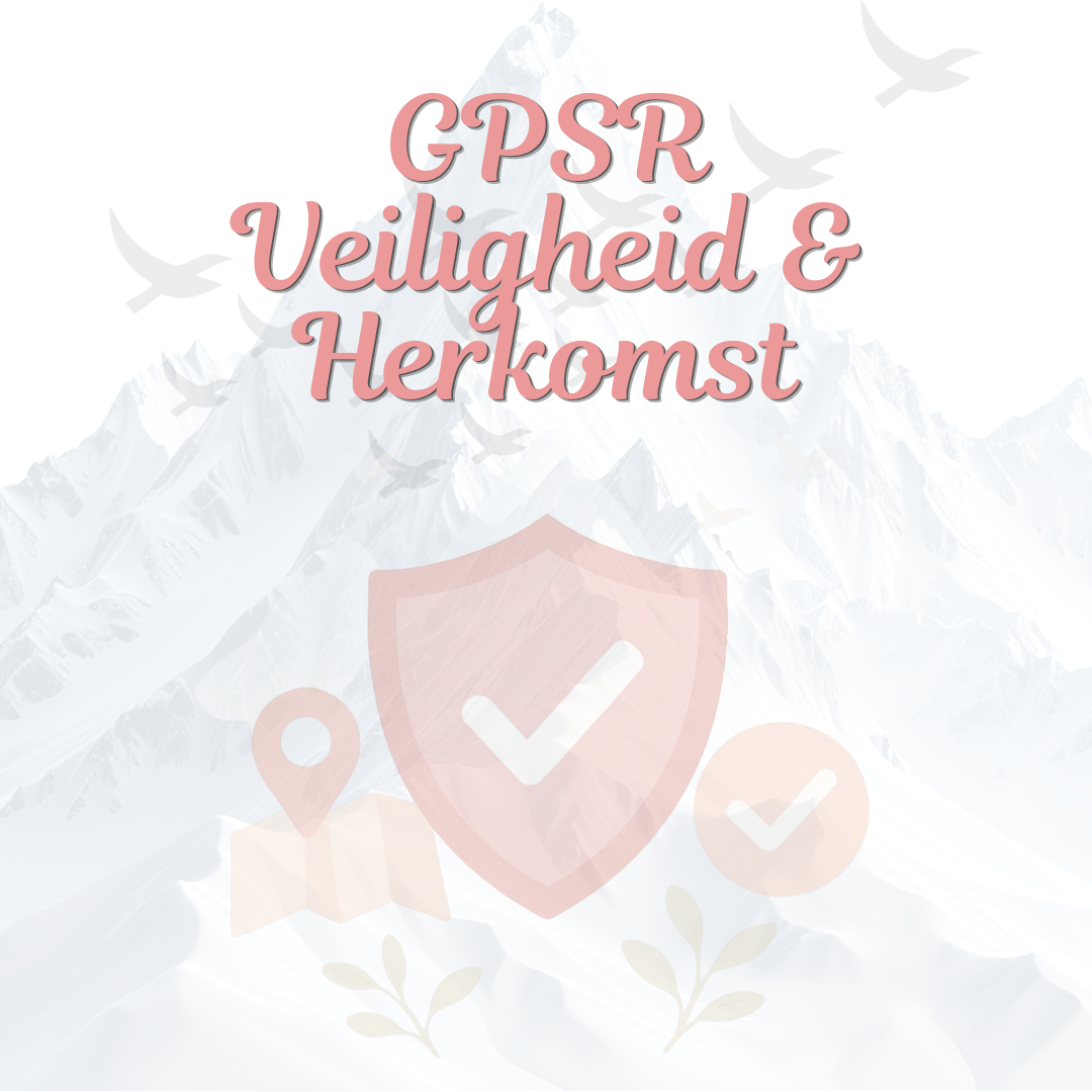 Vind hier informatie over GPSR, herkomst en veiligheid.