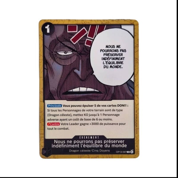 Nous ne pourrons pas préserver indéfiniment l’équilibre du monde – Carte One Piece TCG – Événement – OP13 – 097/129 – Version Française 🇫🇷