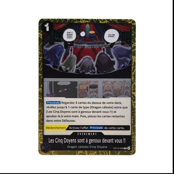 Les Cinq Doyens sont à genoux devant vous !! – Carte One Piece TCG – Événement – OP13 – 096/129 – Version Française 🇫🇷