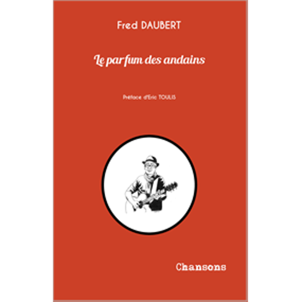 Livre LE PARFUM DES ANDAINS