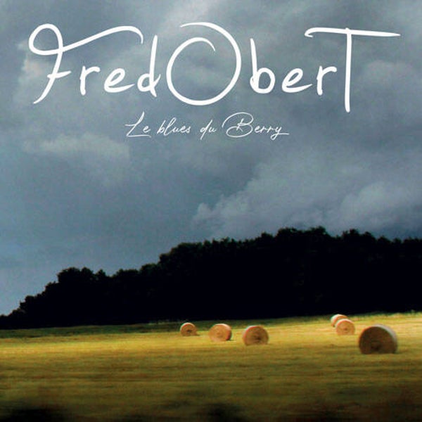 Album LE BLUES DU BERRY
