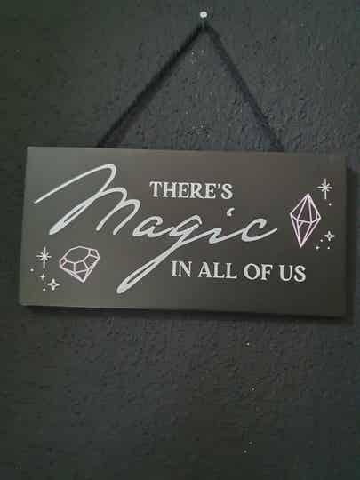 There's Magic in all of us