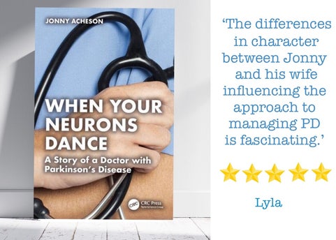 Picture of the front cover of the book 'When Your Neurons Dance a story of a doctor with Parkinson's Disease.'