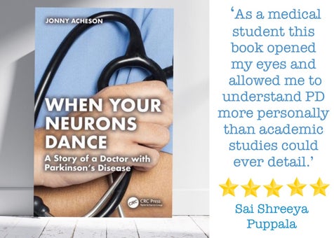 Picture of the front cover of the book 'When Your Neurons Dance a story of a doctor with Parkinson's Disease.'