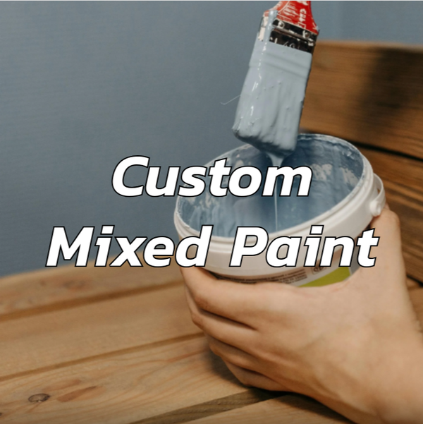 Custom Mixed Paint