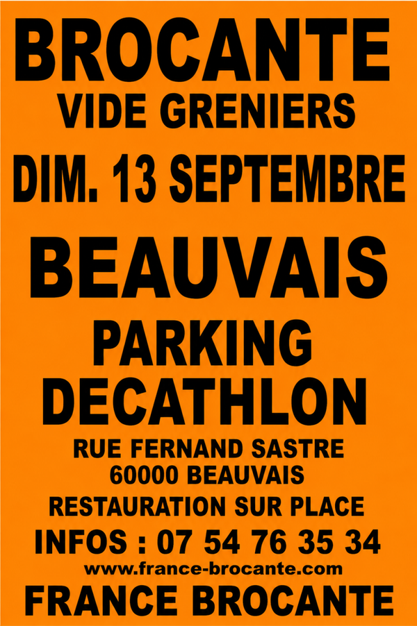 BROCANTE DE BEAUVAIS  - Parking  DECATHLON - 13/09/2026