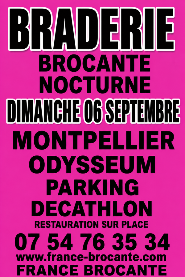 BRADERIE   - Parking  DECATHLON Odysseum - 06/09/2026