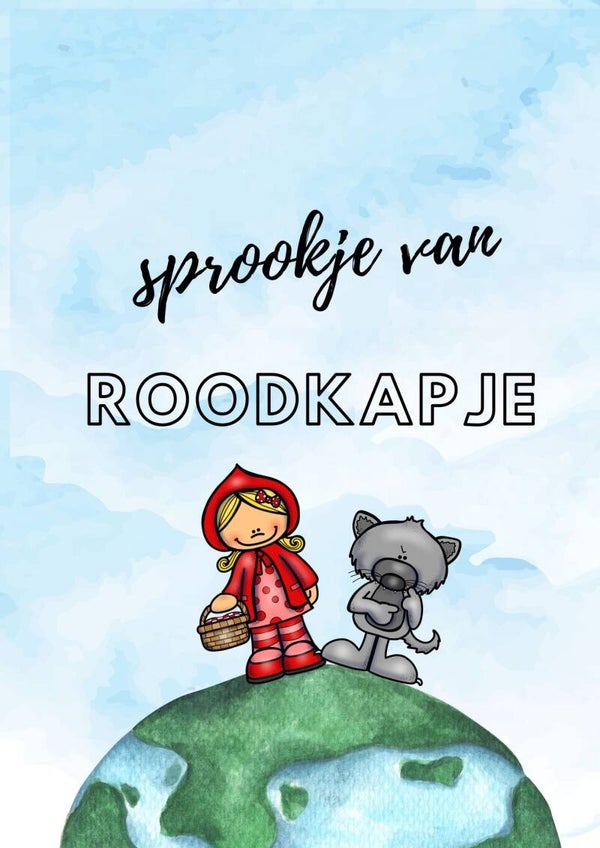 Sprookje van Roodkapje