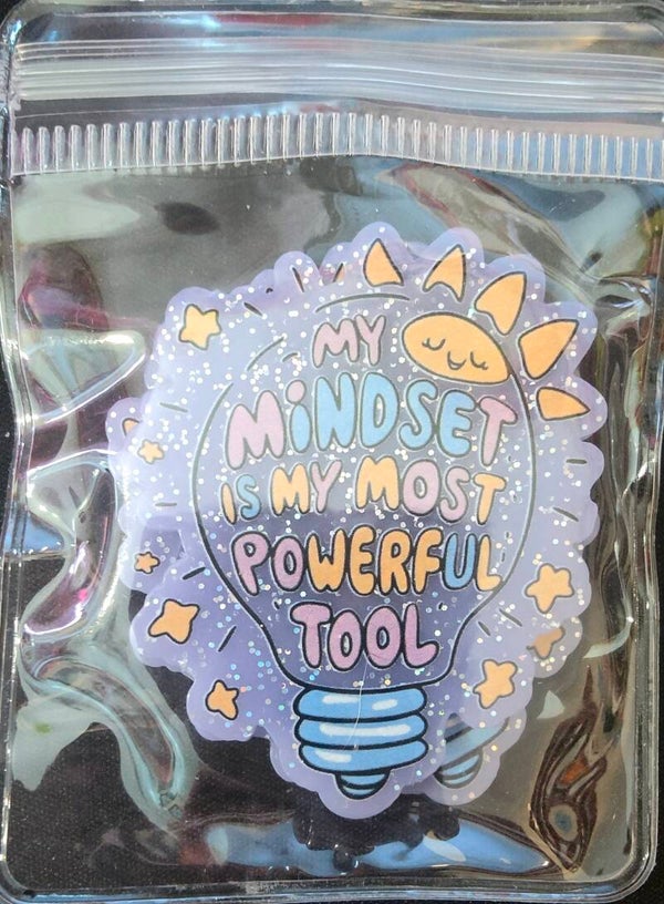 My mindset is my most powerful tool