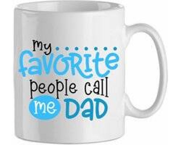 My favorite people call me dad