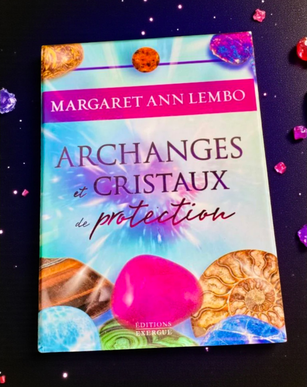 Archanges et cristaux de protection