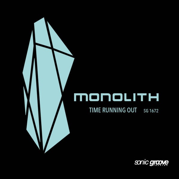 Monolith - Time Running Out (SG1672)