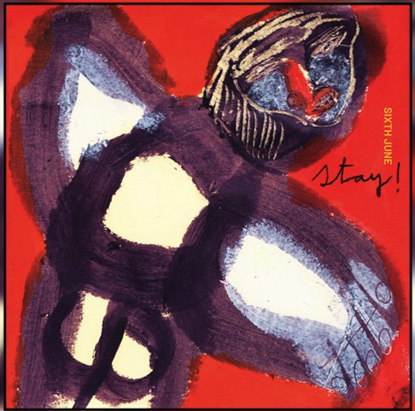 Sixth June – Stay (purple vinyl)