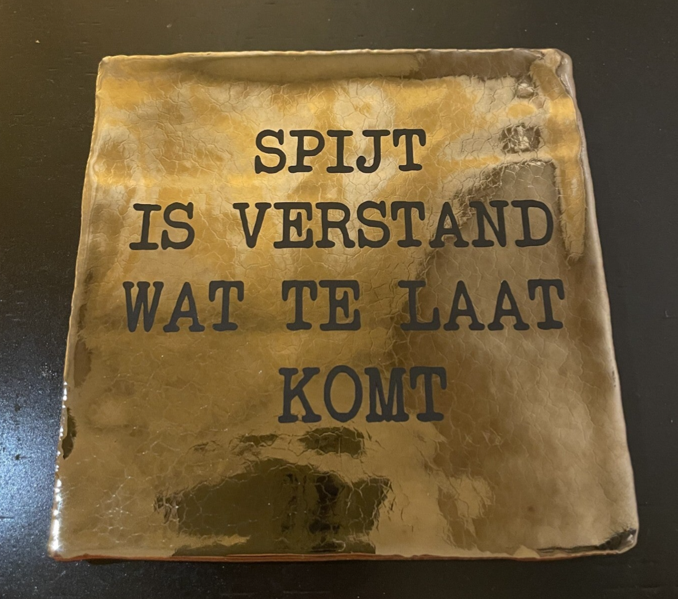 Tegeltje met Tekst – Keuze uit veel varianten