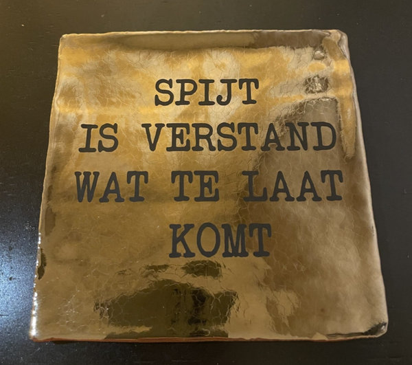 Tegeltje met Tekst – Keuze uit veel varianten