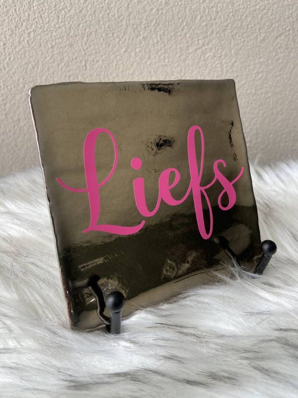 Liefs | Tegeltje met tekst | Sierlijk