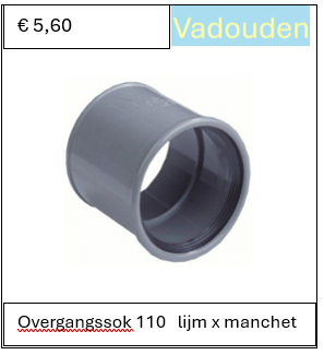 Overgangssok 110   lijm x manchet