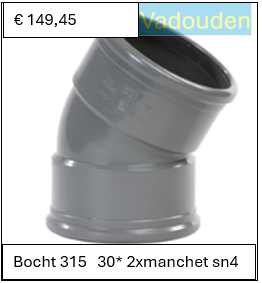 Bocht 315   30* 2xmanchet sn4