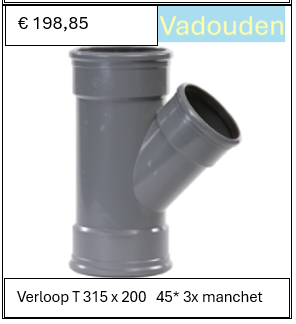 Verloop T 315 x 200   45* 3x manchet