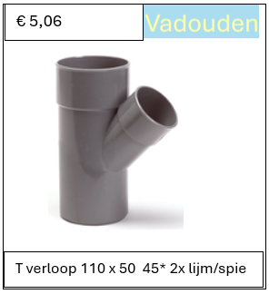 T verloop 110 x 50  45* 2x lijm/spie
