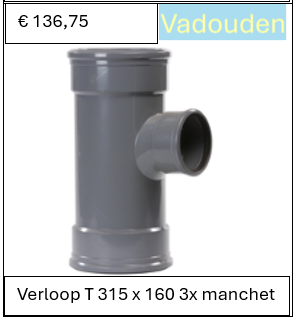 Verloop T 315 x 160 3x manchet