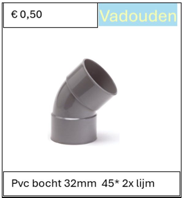 Pvc bocht 32mm  45* 2x lijm