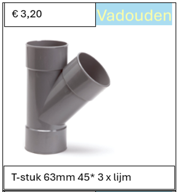 T-stuk 63mm 45* 3 x lijm