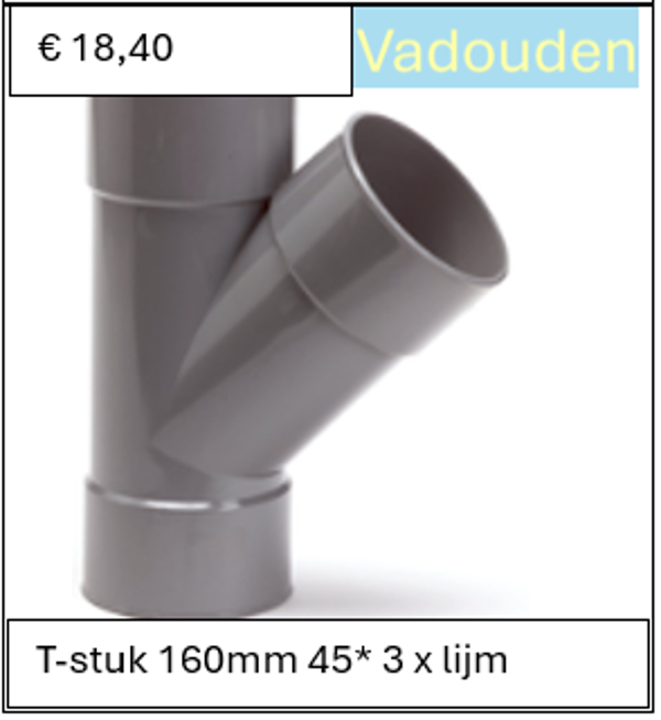 T-stuk 160mm 45* 3 x lijm