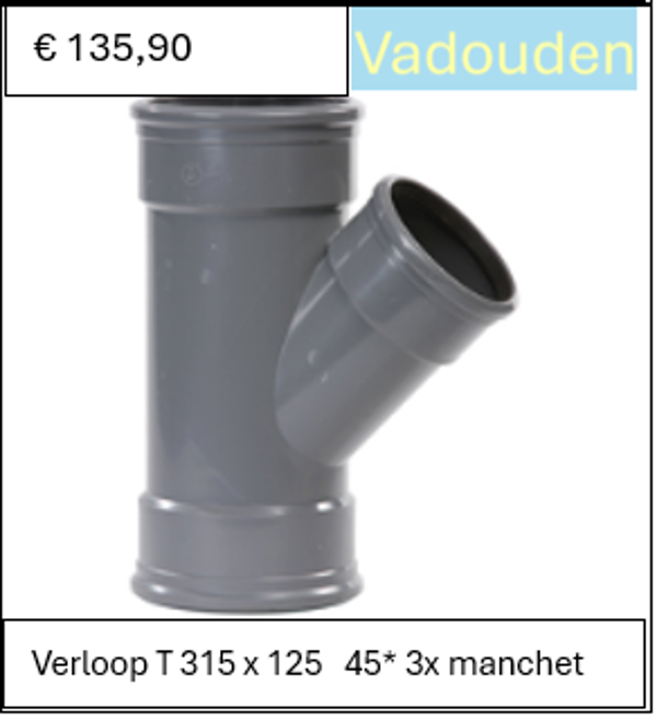 Verloop T 315 x 125   45* 3x manchet