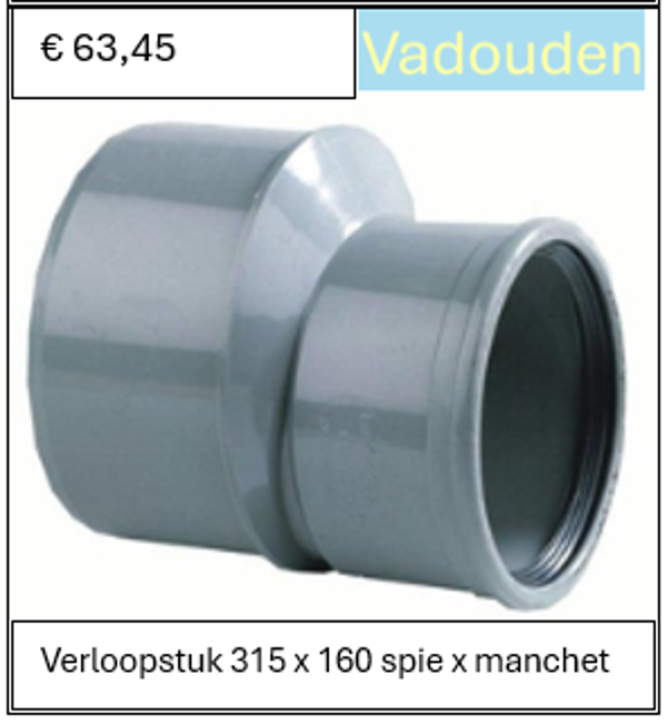 Verloopstuk 315 x 160 spie x manchet
