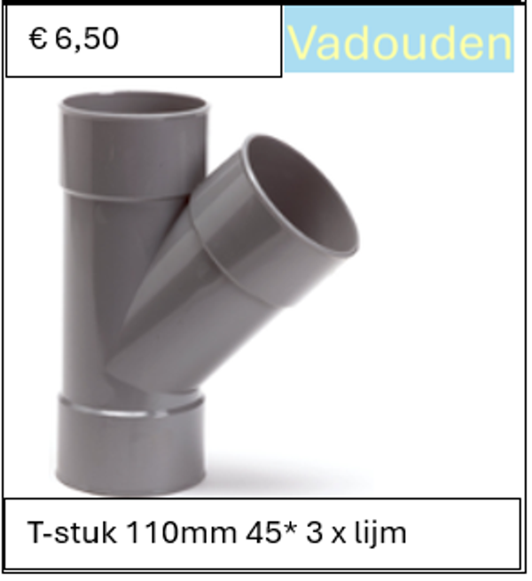 T-stuk 110mm 45* 3 x lijm