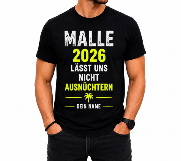 🍻 Malle 2026 – Das perfekte Shirt für euren Partyurlaub!