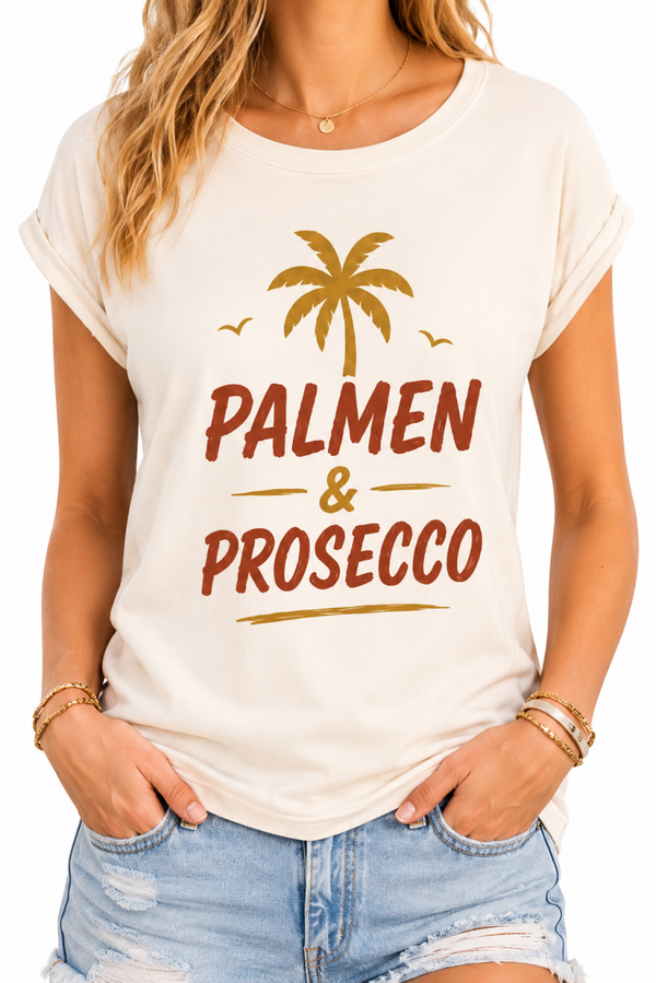 Palmen & Prosecco Damen T-Shirt | Mallorca