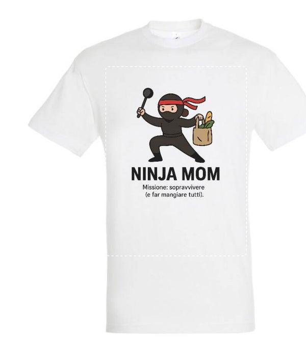 NINJA MOM - T-shirt Unisex Mamma Multitasking | Mamma Frenesia
