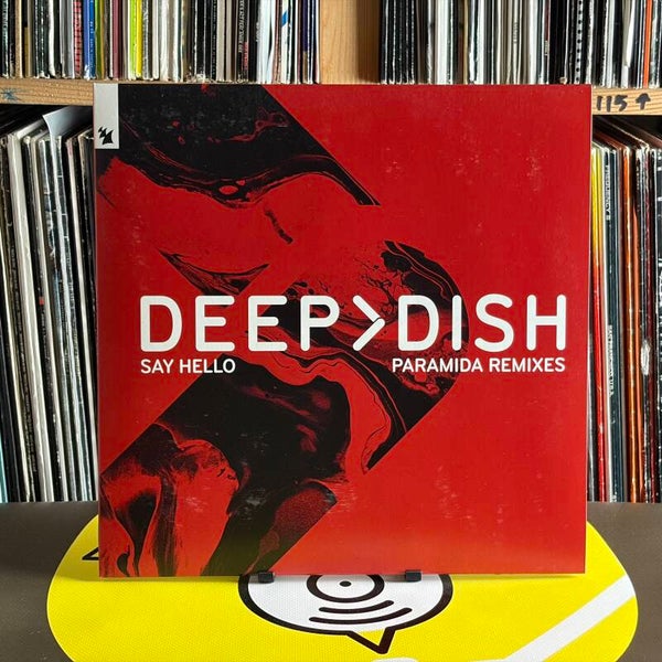 Deep Dish - Say Hello (Paramida Remixes)