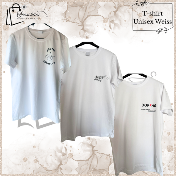T-Shirt Weiss ( Unisex) mit Druck