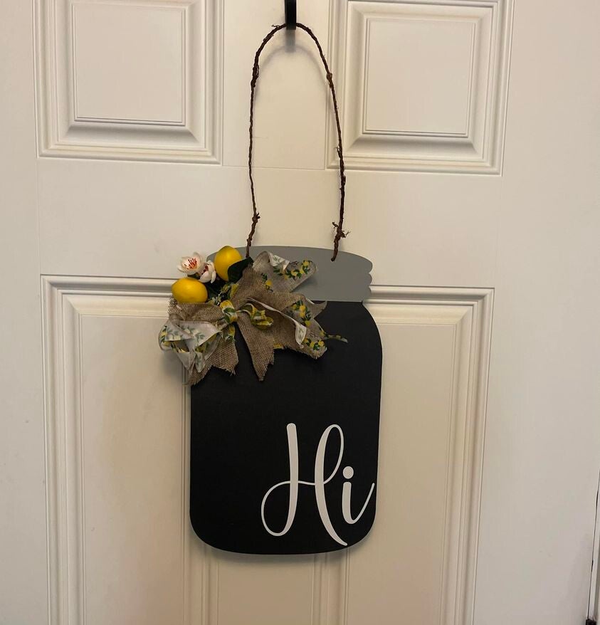 Hi Mason Jar Door Hanger