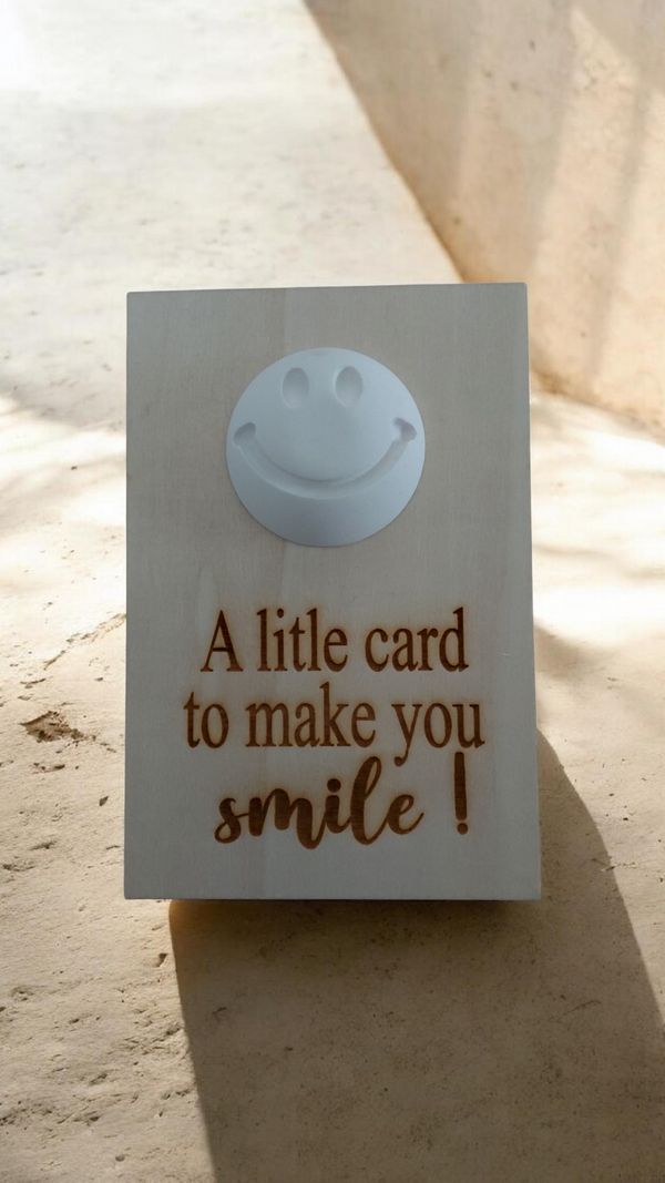 Houten kaart a litle card to make you smile!