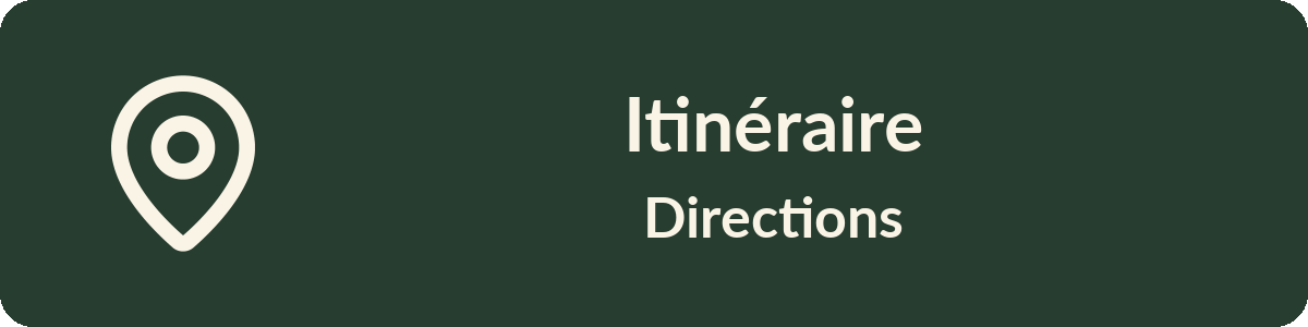 Itinéraire / Directions