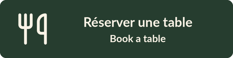 Réserver une table / Book a table