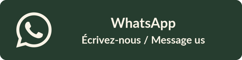 WhatsApp / Écrivez-nous / Message us